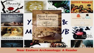 PDF Download  Near Eastern Archaeology A Reader Download Online