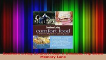 PDF Download  Southern Living Comfort Food A Delicious Trip Down Memory Lane Read Full Ebook