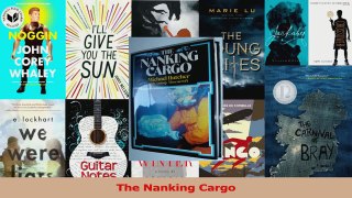 PDF Download  The Nanking Cargo PDF Online