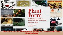 PDF Download  Plant Form An Illustrated Guide to Flowering Plant Morphology Download Full Ebook