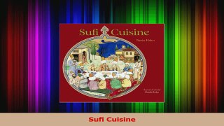 PDF Download  Sufi Cuisine Download Full Ebook