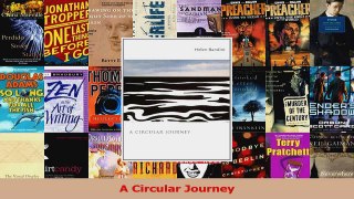 PDF Download  A Circular Journey Read Online