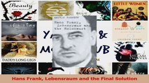 PDF Download  Hans Frank Lebensraum and the Final Solution PDF Online