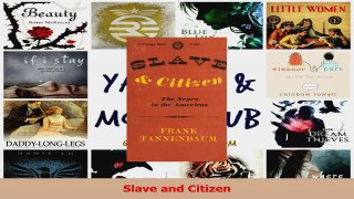 PDF Download  Slave and Citizen PDF Online