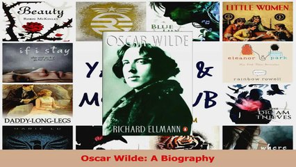 PDF Download  Oscar Wilde A Biography Read Full Ebook