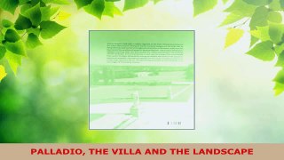 Read  PALLADIO THE VILLA AND THE LANDSCAPE Ebook Free