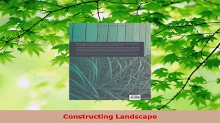 Read  Constructing Landscape Ebook Free