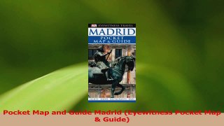 Download  Pocket Map and Guide Madrid Eyewitness Pocket Map  Guide Ebook Online