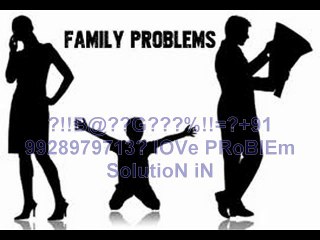 【!@अGhOरीNAथ#】?+91-9928979713? husband wife dispute problem solution in Russia