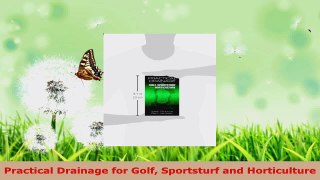 Read  Practical Drainage for Golf Sportsturf and Horticulture EBooks Online