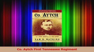 PDF Download  Co Aytch First Tennessee Regiment Read Online