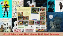 City Chickens and Their Coops 2013 Wall Calendar Download
