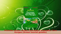 Read  Michelin Green Guide Pyrenees Languedoc Tarn Gorges Green tourist guides Ebook Online