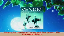 Download  Venom De Havilland Venom and Sea Venom The Complete History PDF Online
