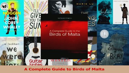 A Complete Guide to Birds of Malta Read Online