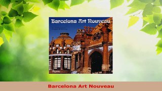 PDF Download  Barcelona Art Nouveau PDF Full Ebook