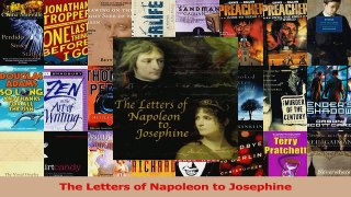 PDF Download  The Letters of Napoleon to Josephine Read Online