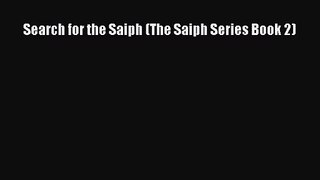 Search for the Saiph (The Saiph Series Book 2) [PDF] Full Ebook
