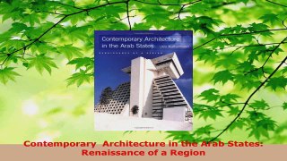 Read  Contemporary  Architecture in the Arab States Renaissance of a Region EBooks Online