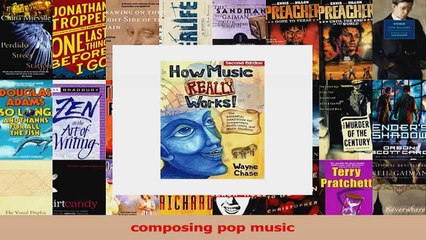 PDF Download  How Music Really Works  The Essential Handbook for Songwriters Performers and Music Download Online