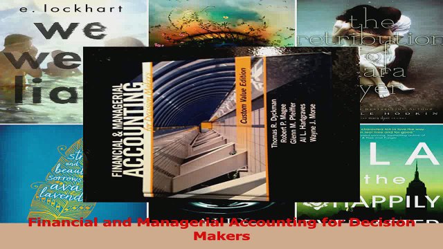 PDF Download Financial and Managerial Accounting for Decision Makers Download Full Ebook