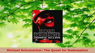 PDF Download  Michael Schumacher The Quest for Redemption Download Online