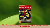 Download  The Rough Guide to Barcelona Map 2 Rough Guide City Maps Ebook Free