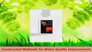 Download  Constructed Wetlands for Water Quality Improvement Ebook Online