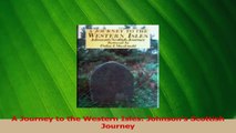 Download  A Journey to the Western Isles Johnsons Scottish Journey PDF Free
