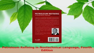 PDF Download  Petroleum Refining in Nontechnical Language Fourth Edition PDF Online