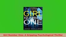 Read  Girl Number One A Gripping Psychological Thriller Ebook Free