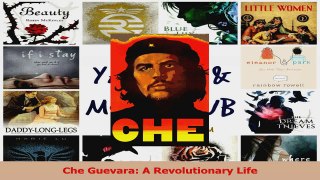 PDF Download  Che Guevara A Revolutionary Life Download Full Ebook