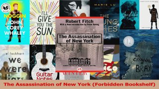 PDF Download  The Assassination of New York Forbidden Bookshelf PDF Online