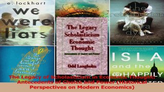 PDF Download  The Legacy of Scholasticism in Economic Thought Antecedents of Choice and Power PDF Full Ebook