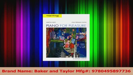 PDF Download  Cengage Advantage Books Piano for Pleasure Concise PDF Online