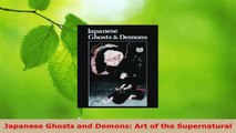 Read  Japanese Ghosts and Demons Art of the Supernatural EBooks Online