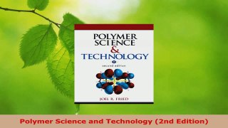 PDF Download  Polymer Science and Technology 2nd Edition Download Online