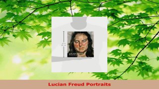 PDF Download  Lucian Freud Portraits Read Full Ebook