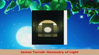 PDF Download  James Turrell Geometry of Light PDF Online