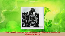 Read  Hair in African Art and Culture African Asian  Oceanic Art EBooks Online