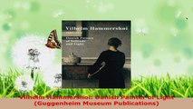 Read  Vilhelm Hammershoi Danish Painter of Light Guggenheim Museum Publications EBooks Online