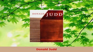 Read  Donald Judd Ebook Free