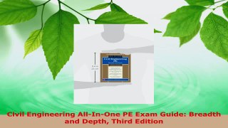 PDF Download  Civil Engineering AllInOne PE Exam Guide Breadth and Depth Third Edition PDF Full Ebook