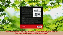 Read  Conservation of Furniture Routledge Series in Conservation and Museology Ebook Free