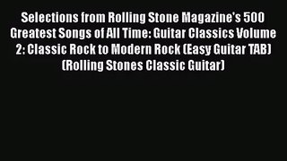 Selections from Rolling Stone Magazine's 500 Greatest Songs of All Time: Guitar Classics Volume