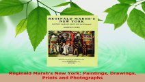 Read  Reginald Marshs New York Paintings Drawings Prints and Photographs Ebook Free