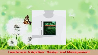Download  Landscape Irrigation Design and Management Ebook Online