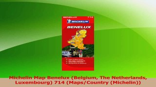 Download  Michelin Map Benelux Belgium The Netherlands Luxembourg 714 MapsCountry Michelin PDF Free