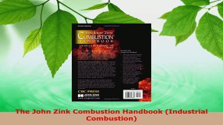 Read  The John Zink Combustion Handbook Industrial Combustion Ebook Online