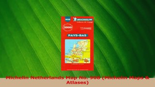 Download  Michelin Netherlands Map No 908 Michelin Maps  Atlases Ebook Free